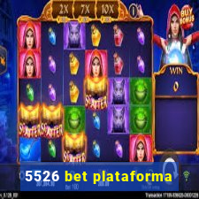 5526 bet plataforma